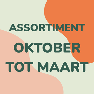 Assortiment Oktober - Maart